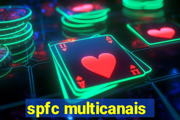 spfc multicanais